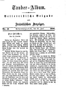 Tauber-Album (Fränkischer Anzeiger) Sonntag 26. Juni 1870