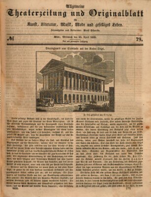 Allgemeine Theaterzeitung Mittwoch 22. April 1835