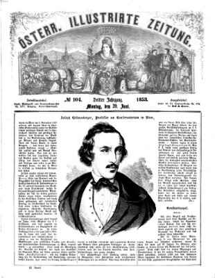 Österreichische illustrierte Zeitung Montag 20. Juni 1853