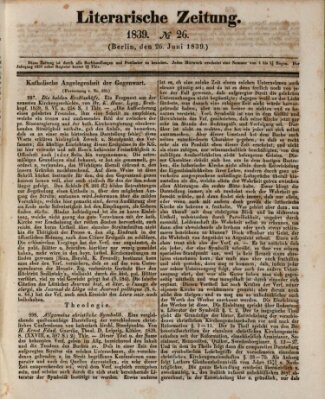 Literarische Zeitung Mittwoch 26. Juni 1839