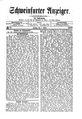 Schweinfurter Anzeiger Freitag 1. April 1870