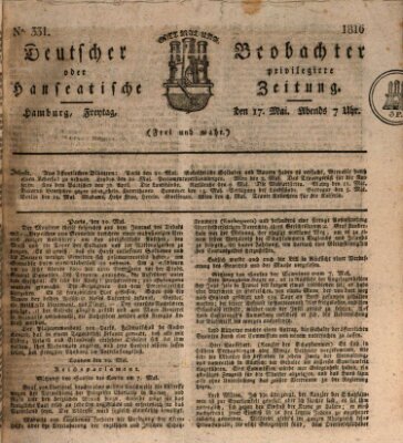 Deutscher Beobachter oder privilegirte hanseatische Zeitung Freitag 17. Mai 1816