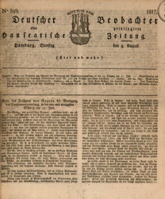 Deutscher Beobachter oder privilegirte hanseatische Zeitung Dienstag 5. August 1817