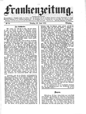 Frankenzeitung Dienstag 23. Juni 1863