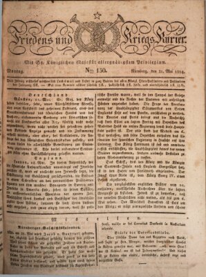 Der Friedens- u. Kriegs-Kurier (Nürnberger Friedens- und Kriegs-Kurier) Montag 31. Mai 1824