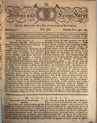 Der Friedens- u. Kriegs-Kurier (Nürnberger Friedens- und Kriegs-Kurier) Samstag 4. Juni 1825