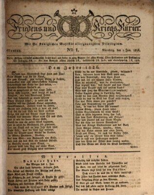 Der Friedens- u. Kriegs-Kurier (Nürnberger Friedens- und Kriegs-Kurier) Sonntag 1. Januar 1826