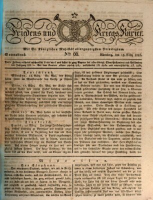 Der Friedens- u. Kriegs-Kurier (Nürnberger Friedens- und Kriegs-Kurier) Samstag 18. März 1826