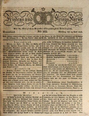 Der Friedens- u. Kriegs-Kurier (Nürnberger Friedens- und Kriegs-Kurier) Samstag 29. April 1826
