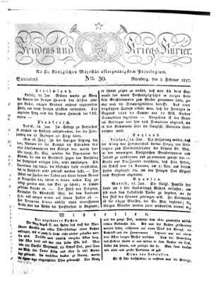 Der Friedens- u. Kriegs-Kurier (Nürnberger Friedens- und Kriegs-Kurier) Samstag 3. Februar 1827