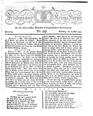 Der Friedens- u. Kriegs-Kurier (Nürnberger Friedens- und Kriegs-Kurier) Freitag 18. Mai 1827
