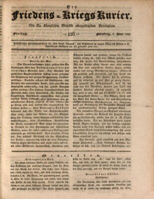 Der Friedens- u. Kriegs-Kurier (Nürnberger Friedens- und Kriegs-Kurier) Freitag 6. Juni 1828