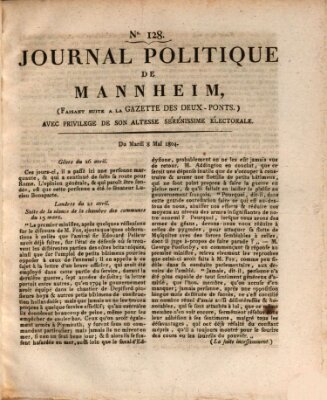 Journal politique de Mannheim (Gazette des Deux-Ponts) Dienstag 8. Mai 1804