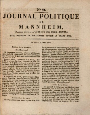 Journal politique de Mannheim (Gazette des Deux-Ponts) Montag 21. März 1808