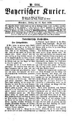 Bayerischer Kurier Freitag 16. April 1858