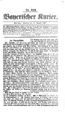 Bayerischer Kurier Dienstag 12. August 1862