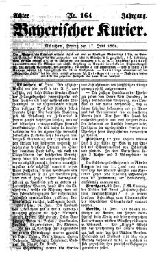 Bayerischer Kurier Freitag 17. Juni 1864