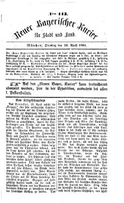 Neuer bayerischer Kurier für Stadt und Land Dienstag 26. April 1864