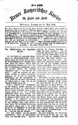 Neuer bayerischer Kurier für Stadt und Land Samstag 21. Mai 1864