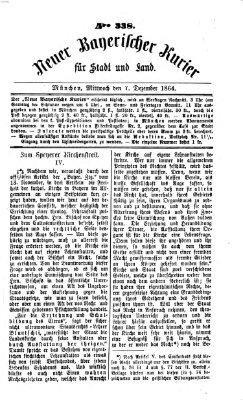 Neuer bayerischer Kurier für Stadt und Land Mittwoch 7. Dezember 1864
