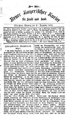 Neuer bayerischer Kurier für Stadt und Land Dienstag 20. Dezember 1864