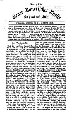 Neuer bayerischer Kurier für Stadt und Land Dienstag 27. Dezember 1864