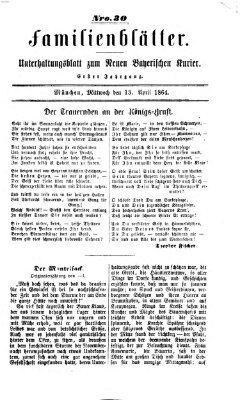 Neuer bayerischer Kurier für Stadt und Land Mittwoch 13. April 1864