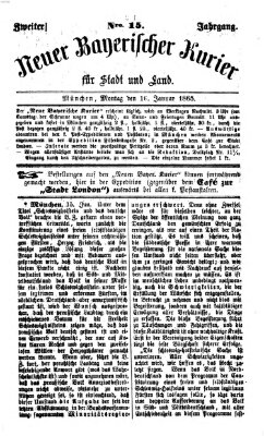 Neuer bayerischer Kurier für Stadt und Land Montag 16. Januar 1865