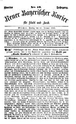 Neuer bayerischer Kurier für Stadt und Land Freitag 20. Januar 1865