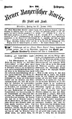Neuer bayerischer Kurier für Stadt und Land Freitag 27. Januar 1865