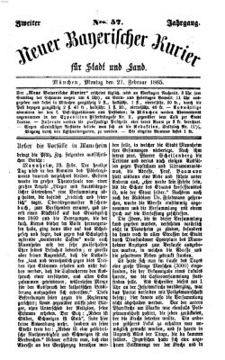 Neuer bayerischer Kurier für Stadt und Land Montag 27. Februar 1865