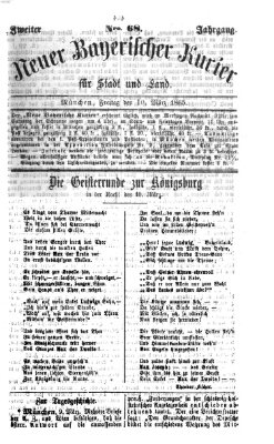 Neuer bayerischer Kurier für Stadt und Land Freitag 10. März 1865