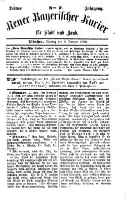 Neuer bayerischer Kurier für Stadt und Land Montag 8. Januar 1866