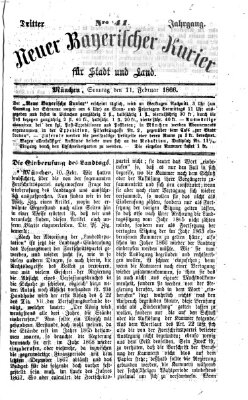 Neuer bayerischer Kurier für Stadt und Land Sonntag 11. Februar 1866