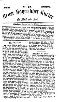 Neuer bayerischer Kurier für Stadt und Land Montag 12. Februar 1866