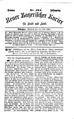 Neuer bayerischer Kurier für Stadt und Land Mittwoch 18. Juli 1866