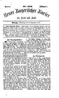 Neuer bayerischer Kurier für Stadt und Land Samstag 8. Dezember 1866