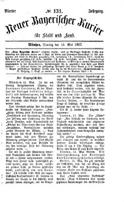 Neuer bayerischer Kurier für Stadt und Land Montag 13. Mai 1867