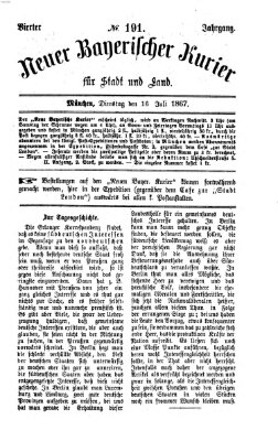 Neuer bayerischer Kurier für Stadt und Land Dienstag 16. Juli 1867