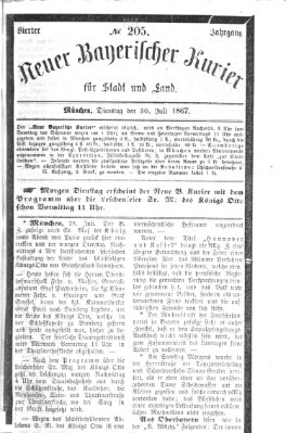 Neuer bayerischer Kurier für Stadt und Land Dienstag 30. Juli 1867