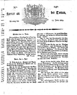 Kourier an der Donau (Donau-Zeitung) Dienstag 15. Juni 1813