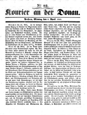 Kourier an der Donau (Donau-Zeitung) Montag 6. April 1840