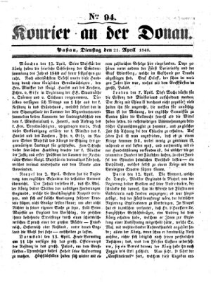 Kourier an der Donau (Donau-Zeitung) Dienstag 21. April 1840