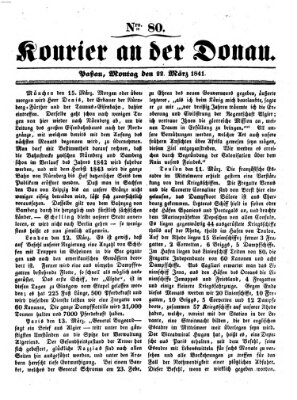 Kourier an der Donau (Donau-Zeitung) Montag 22. März 1841