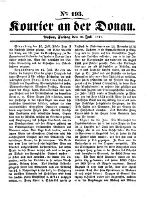 Kourier an der Donau (Donau-Zeitung) Freitag 16. Juli 1841