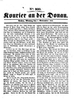 Kourier an der Donau (Donau-Zeitung) Montag 1. November 1841