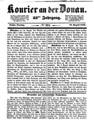 Kourier an der Donau (Donau-Zeitung) Dienstag 15. August 1843