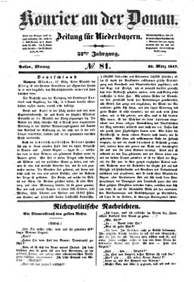 Kourier an der Donau (Donau-Zeitung) Montag 22. März 1847