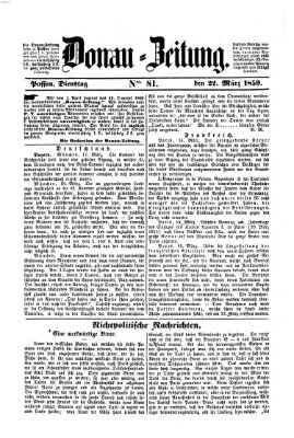 Donau-Zeitung Dienstag 22. März 1859