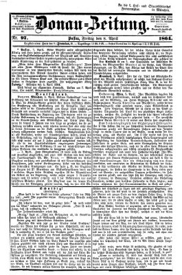 Donau-Zeitung Freitag 8. April 1864